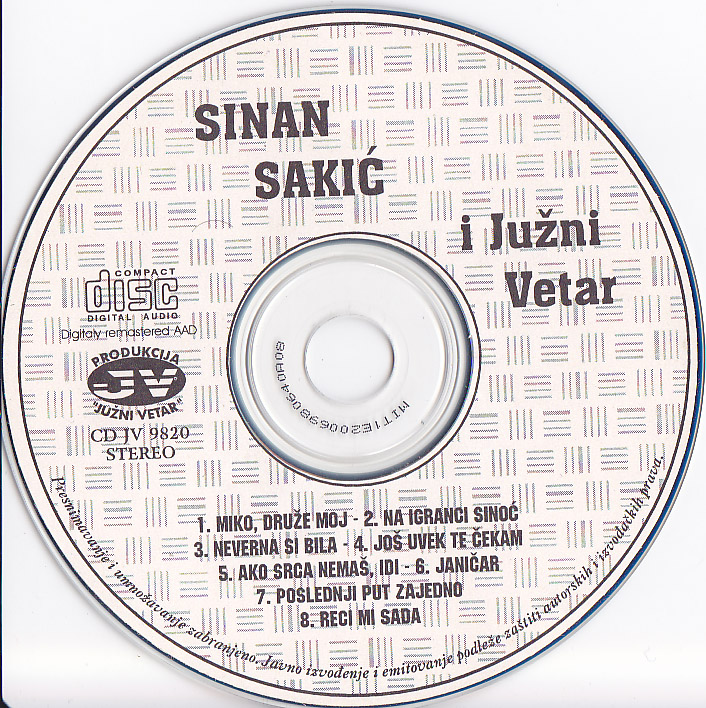 Sinan Sakic Miko druze moj cd